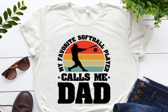 My Favorite Softball Player Calls Me Dad
